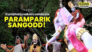 Sangodd Utsav Cumbharjua Teaser Out! | Goan Vichar