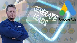 Google Ads Tutorial for Beginners 2023 (Step-by-Step) | How To Lead Generation Search Campaign