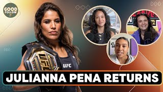 Julianna Pena on Her Recent UFC Fight, WNBA Coaching Changes, + Charlotte Wilder & More |Good Follow