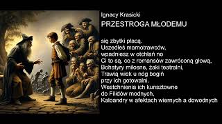 Ignacy Krasicki - PRZESTROGA MŁODEMU