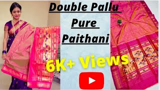 100% Pure Silk Handmade Double Pallu Paithani || प्युअर पैठणी || @Fashion_Guru770