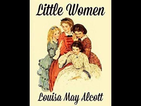 Little Women Chapter 1 - YouTube