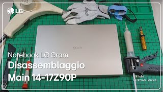 LG PC | LG Gram 14Z90P and 17Z90P Notebook Disassembly