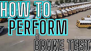 How To Perform An Air Brake Test On A School Bus - Texas