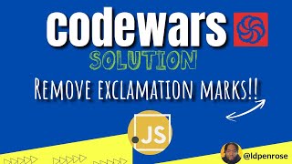 Codewars: Remove exclamation marks | JavaScript