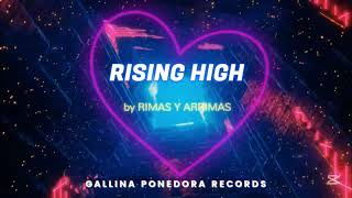 RISING HIGH - Song by RyA