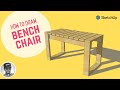 How to draw Bench Chair | Sketchup Tutorial