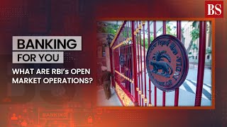 What are RBI’s open market operations?