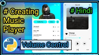 Volume Control l Python (tkinter) l Music Player