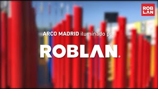 ROBLAN ilumina la Feria de arte ARCO 2019