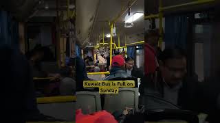 Kuwait Bus is full on Sunday #shorts
