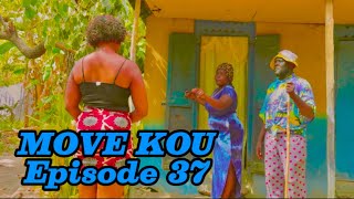 MOVE KOU Episode #37 •Dema-Ton Tine-Tibouksen-Zòbòt-Lala-Mia-Bouliki-Bòs Jan-Sylna-Bobaw-Banane