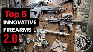 Top 5 Most Innovative Guns of the Decade 2.0