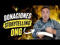 Consigue DONACIONES para tu ONG con STORYTELLING