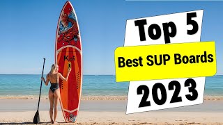 ✅Best SUP Boards Review | Top 5 Best SUP boards from Aliexpress in 2023