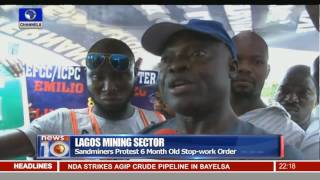 News@10: Lagos Sandminers Protest 6 Month Old Stop-Work Order 11/06/16 Pt 2