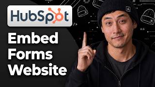 How to Embed Forms on Your Website with HubSpot CRM [2026 Full Tutorial]