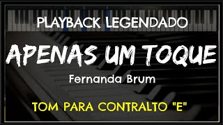 🎤 Apenas Um Toque (PLAYBACK LEGENDADO - TOM CONTRALTO \