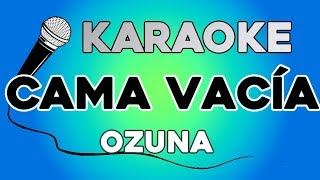 Ozuna - Cama Vacia KARAOKE con LETRA