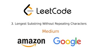 Leetcode #3 Longest Substring Without Repeating Characters | JavaScript