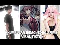 KUMPULAN JEDAG-JEDUG ANIME VIRAL TIKTOK PART 7