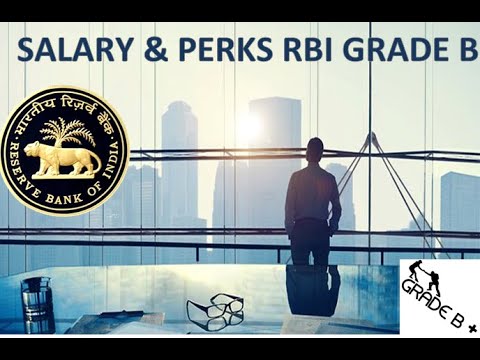 RBI Grade B Salary, Perks And Career Prospects - YouTube