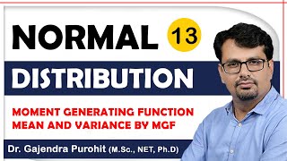 Normal Distribution | Moment Generating Function | Mean & Variance By MGF