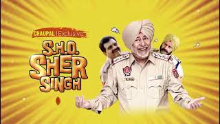 🙏 SHO Sher Singh - watch now on Chaupal 🙏