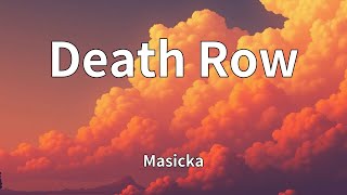 Masicka - Death Row (Lyrics)