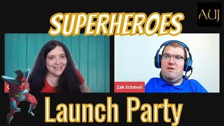 Superheroes Launch Party! An Unexpected Journal