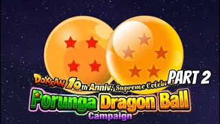 HOW TO GET ALL THE DRAGON BALLS: PART 2 OF THE DOKKAN 10TH ANNIVERSARY PORUNGA DRAGON BALL CAMPAIGN