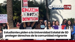 KSDY Noticias 11PM - Estudiantes piden a la Universidad Estatal de SD proteger derechos de migrantes