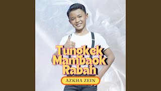 Tungkek Mambaok Rabah