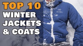 Top 10 Winter Jackets & Coats