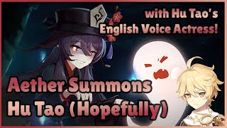 Aether’s Voice Actor Pulls for Hu Tao! (Featuring Hu Tao's English VA) | Genshin Impact