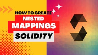 Nested Mappings in solidity | Solidity For Beginners 2023