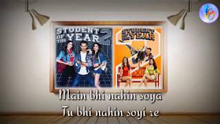 MAIN BHI NAHIN SOYA LYRICS – Student Of The Year 2 l Arijit Singh l full  Song