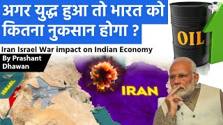 IRAN ISRAEL WAR IMPACT ON INDIA | Will Indian Rupee Fall if War Starts? Explained by Prashant Dhawan