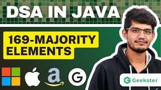 Majority Element | LeetCode - 169 | Moore's Voting Algo |Top Interview Question | Geekster Java DSA