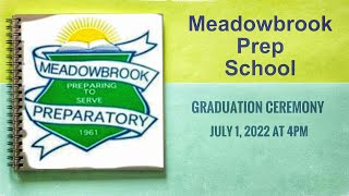 Meadowbrook Prep School Graduation Ceremony