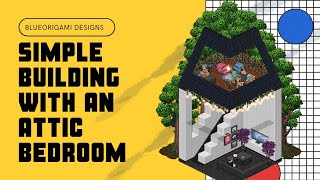 Habbo Design Ideas: Simple building with an attic bedroom