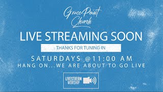 GracePoint Online Worship Service: February 4th, 2023