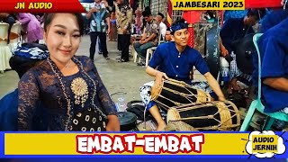 EMBAT-EMBAT - INDAH(cover)kuntulan mahkota Blambangan pelinggihan-live jambesari 2023