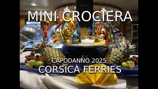 Mini Crociera Capodanno 2025 Corsica Ferries