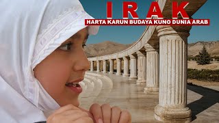 NEGERI 1001 MALAM || PANTAS SERING DISERANG || HARTA KARUN BUDAYA KUNO ARAB || FAKTA NEGARA IRAK