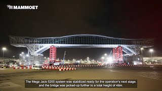 HKIA Part 3 - Final Jack Up and Installation of Hong Kong International Airport's Sky Bridge