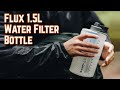 Flux+ 1.5L: Your Ultimate Backcountry Water Filtration Companion