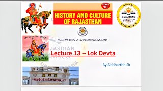 Lecture 13 | Lok Devtas of Rajasthan | Rajasthan History \u0026 Culture | RAS Pre 24 | @RajasthanAkhada