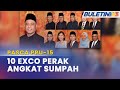 PASCA PRU-15 | 10 EXCO Kerajaan Negeri Perak Angkat Sumpah