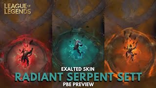 Radiant Serpent Sett PBE Preview | League of Legends